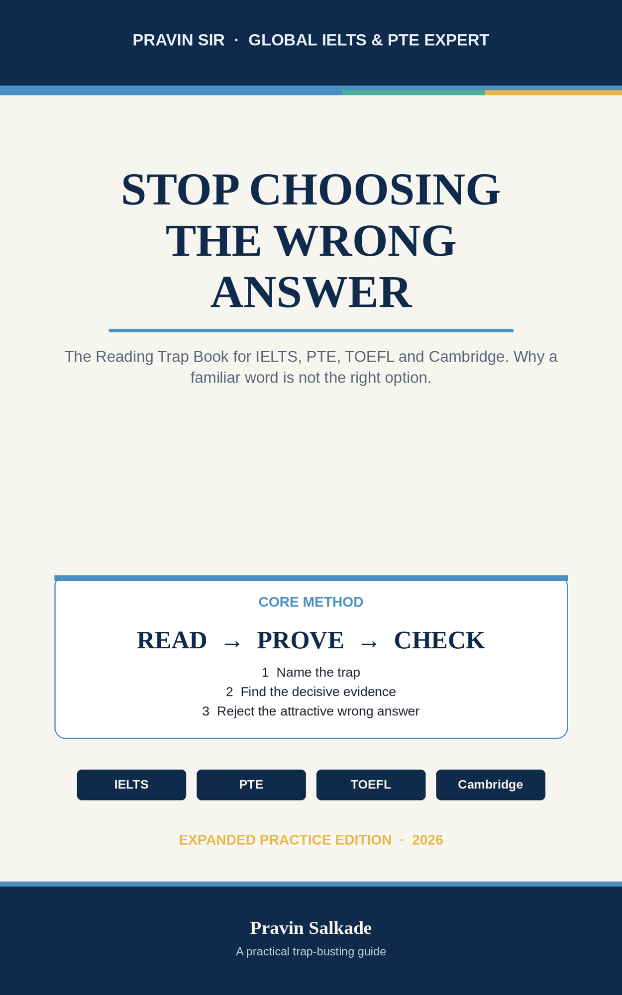 STOP CHOOSING THE WRONG ANSWER  The Reading Trap Book for IELTS, PTE, TOEFL and Cambridge — Why a Familiar Word Is Not the Right Option cover
